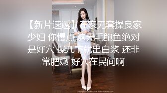 【核弹 爆乳女神】91情深叉喔 淫萝少女看AV自慰 房东追租正中下怀 嫩穴肉偿大屌爆刺 淫汁狂滴内射极品欲女