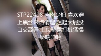 很久没有摸B了手又开始痒痒 刚伸出去就把妹纸吓的够呛