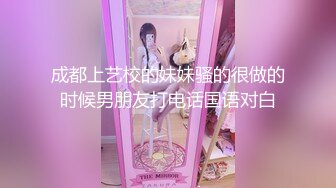 是你容易湿还是我揉的好”对话精彩，性感身材白皙无毛模特【莉莉】私拍女体艺术，抠逼口交啪啪深情淫叫声好听原版2K画质