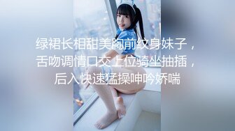 【新片速遞】  私房五月最新流出❤️厕拍大神潜入商场隔板女厕偷拍❤️美女排队尿尿作者左右开弓，让人身临其境光线充足.