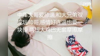 【11月付费精品合集】海角兄妹乱伦大神【我和亲妹妹】原版无水印福利好身材无毛靓妹被各种内射对话淫荡