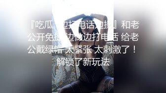 《贵在真实❤️极品泄密》民宅出租房集体宿舍监控破解偸拍，附近大酒店上班的几位妹子日常换衣裸奔，大奶大屁股白皙真带劲儿