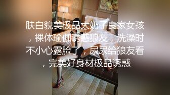 【精品CD】外站盗摄流出??极品露毛！抄底挑选商品的无罩美女 角度刁钻 奶子和逼毛清晰可见5V