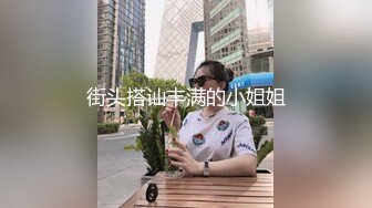  帅小伙专攻学生妹，168CM美腿小妞，笑起来舔一脸呆萌，扒掉裙子内裤