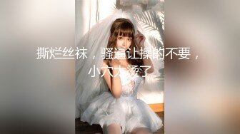  今日推荐长相超清纯兔牙邻家妹妹，在家无聊全裸诱惑，翘起圆润美臀扭动