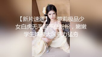 足疗女技师 坐在身上揉捏屁股 舔屌互摸扶着屁股后入  沙发上位骑乘  妹子上下自己动