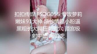 STP31104 新人刚下海漂亮小姐姐！性感吊带一对大奶！脱掉内衣揉捏，黑色网袜肥唇美穴，极度诱惑表情淫骚