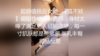  今日推荐长相超清纯兔牙邻家妹妹，在家无聊全裸诱惑，翘起圆润美臀扭动