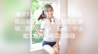  170CM大长腿高端外围女，黑丝高跟鞋翘起屁股，极限诱惑镜头前深喉