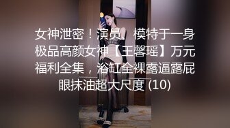 女體藝術私拍_全是露臉反差婊露出不只拍還要幹