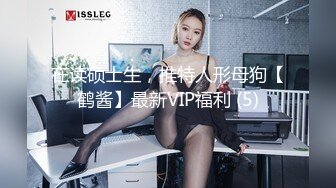  超极品推荐最美糖心UP主极品女神小阿俏剧情性爱实录-被主人临幸的母狗