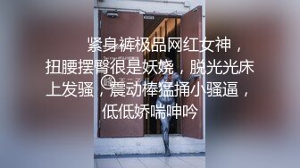 补偿福利场 大长腿极品颜值肉感美女 圆润肥臀把脸埋在里面