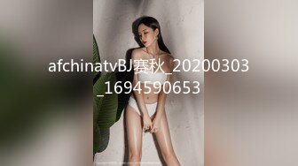 按摩店【女子养生会所】按着按着就把女技师扒光啪啪猛干